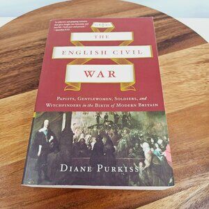 The English Civil War Papists Gentlewoman Soldiers Witchfinders Modern Britain